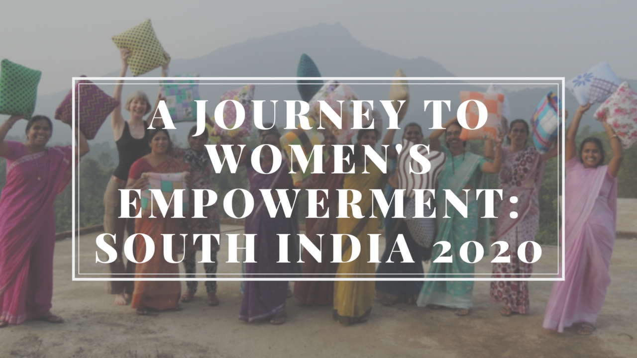 february-2020-a-journey-to-womens-empowerment-south-india